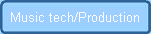 Music tech/Production