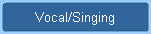Vocal/Singing
